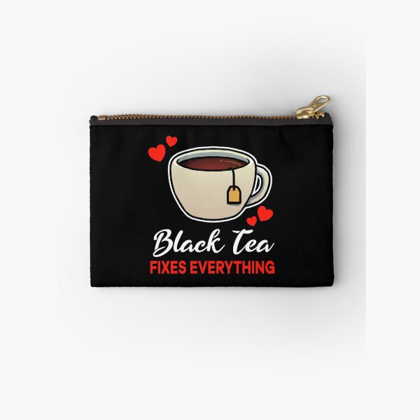 Item preview, Black Tea fixes everything saying designed and sold by jonmlam.