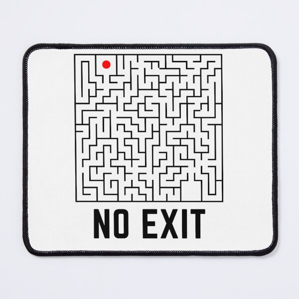 Item preview, No Exit Labyrinth Escape designed and sold by BestChooseArt.