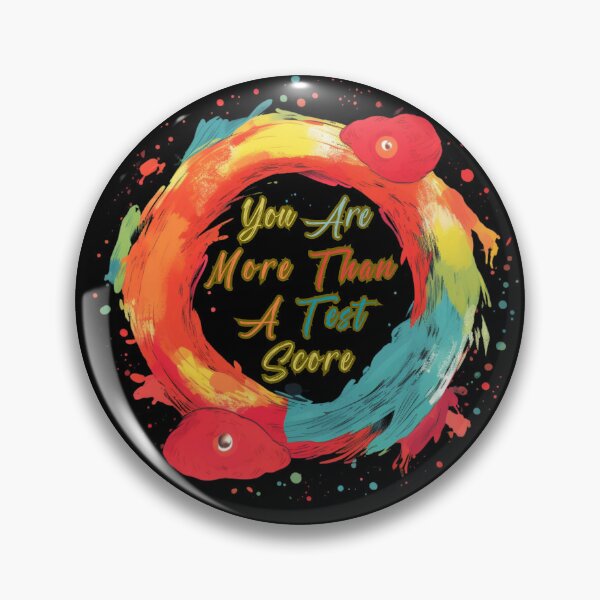 Item preview, You Are More Than A Test Score designed and sold by DiamondPixel.