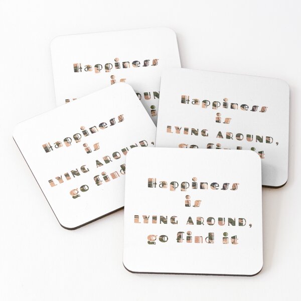 Item preview, Happiness is lying around, go find it designed and sold by dcreator77.