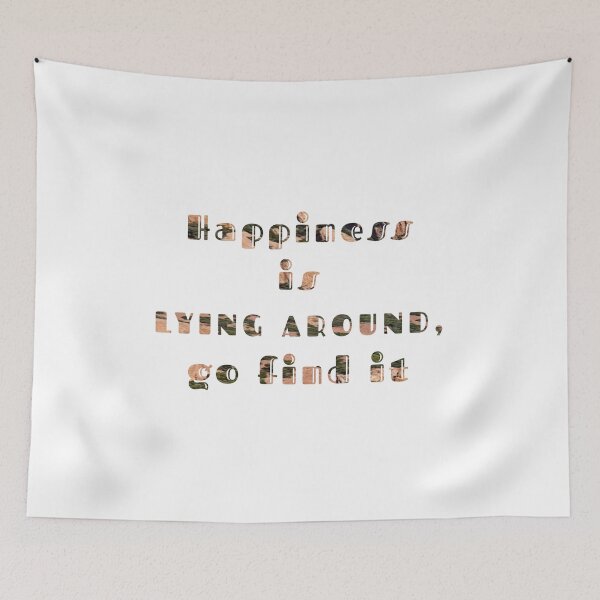 Item preview, Happiness is lying around, go find it designed and sold by dcreator77.