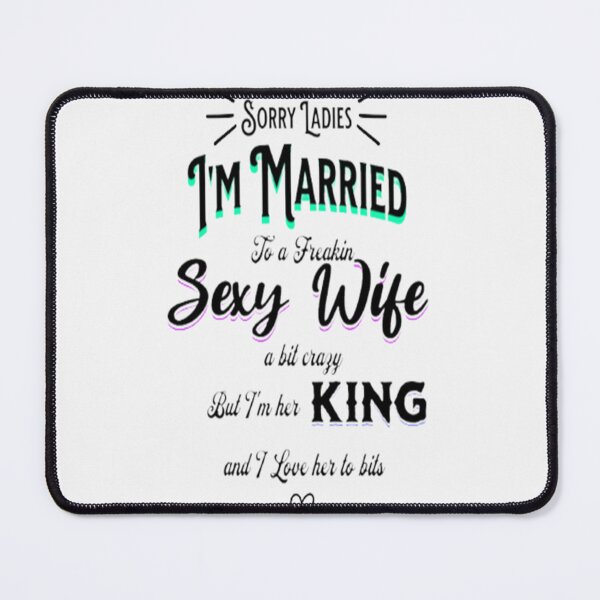 Item preview, Sorry Ladies married to my Sexy Wife Lettering Graphic Design, Playful Lettering Design designed and sold by Adri Barnard.