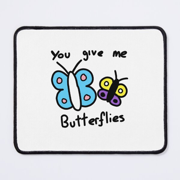 Item preview, You Give Me Butterflies designed and sold by Boxer-n-co.