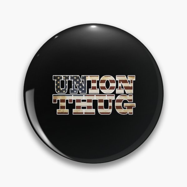 Item preview, Union Strong and Solidarity  - Union Thug designed and sold by ouchmypancreas.