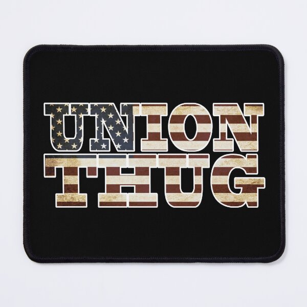 Item preview, Union Strong and Solidarity - Union Thug designed and sold by ouchmypancreas.