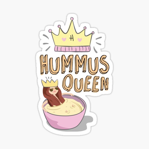 Hummus Queen Sticker