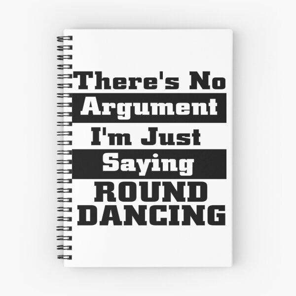 Item preview, Saying Round BLK designed and sold by Square Dancing Gifts & Merchandise.