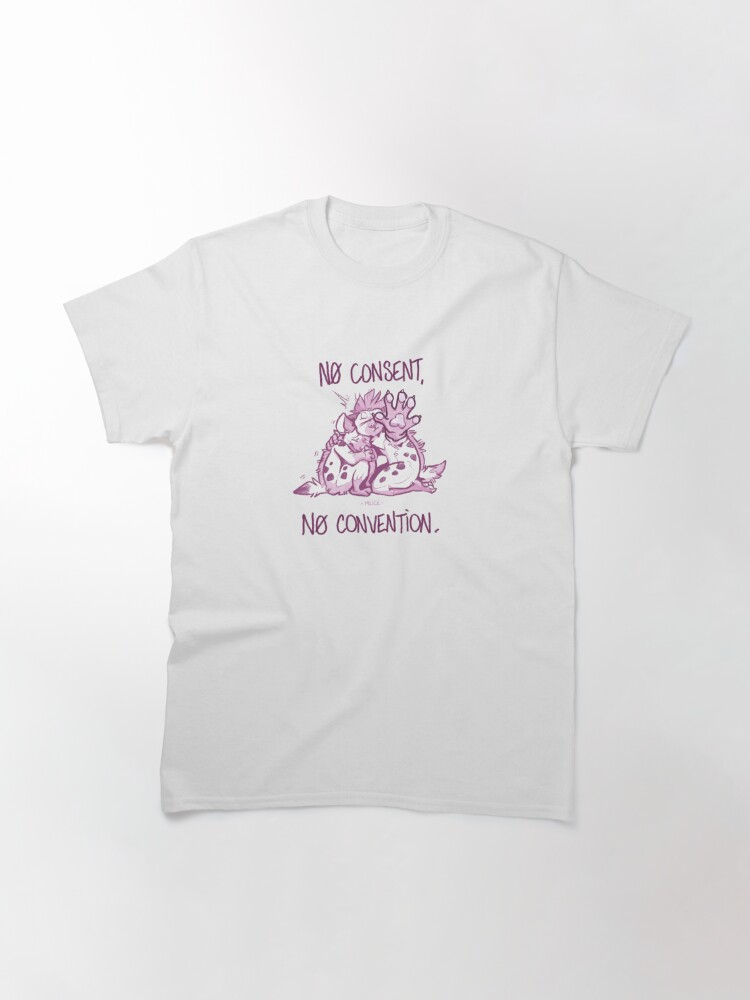 Classic T-Shirt, - No Consent, No Convention - designed and sold by Mlice
