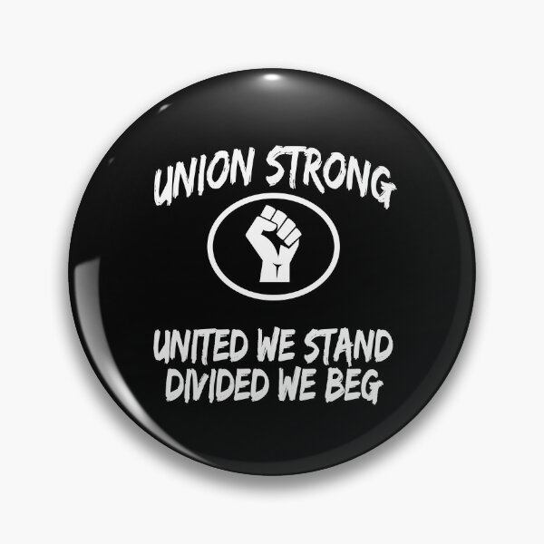 Item preview, Union Strong and Solidarity designed and sold by ouchmypancreas.