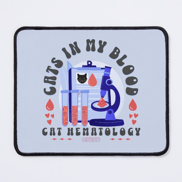 Item preview, cat hematology cats in my blood designed and sold by PositiveIdeas.