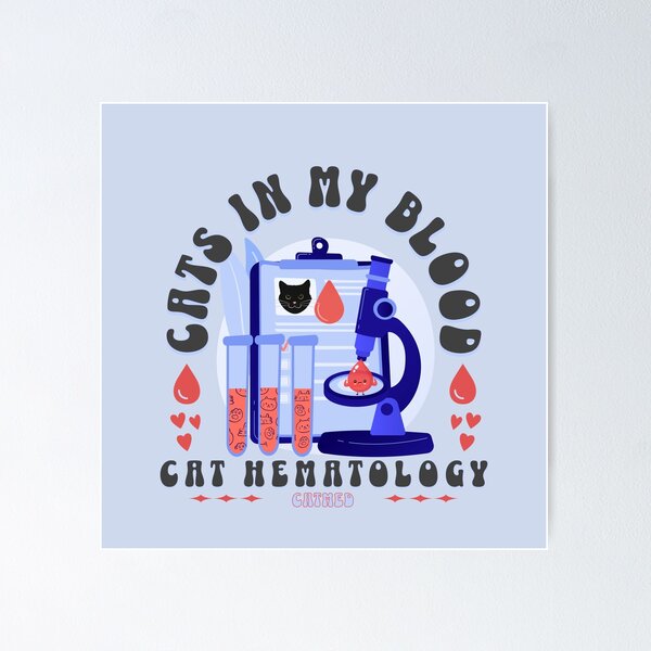 Item preview,  cat hematology cats in my blood designed and sold by PositiveIdeas.
