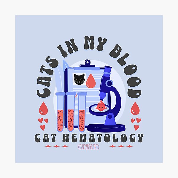 Item preview,  cat hematology cats in my blood designed and sold by PositiveIdeas.
