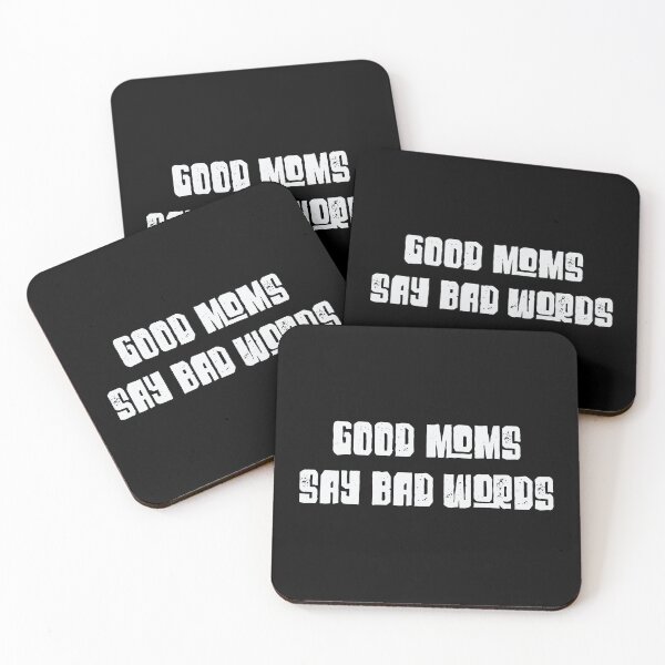 Item preview, Good Moms Say Bad Words - Funny Vintage White Text designed and sold by Whimsical  Thinker.