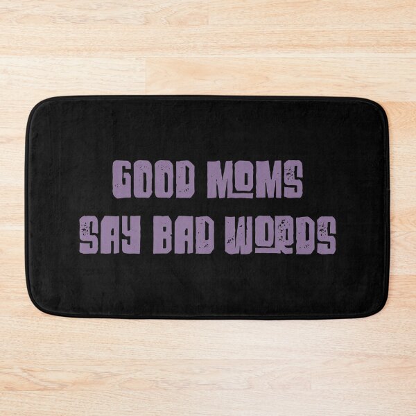 Item preview, Good Moms Say Bad Words - Funny Vintage Purple Text designed and sold by Whimsical  Thinker.