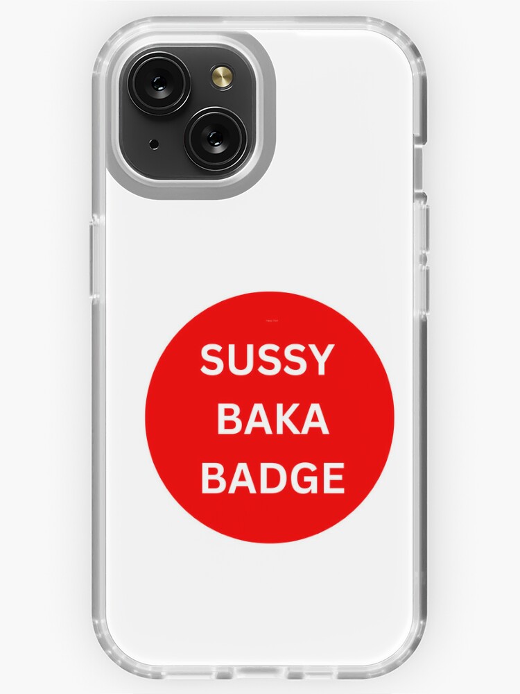 you are a sussy baka Samsung Galaxy Phone Case for Sale by