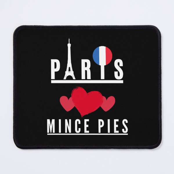 Item preview, Paris Loves Mince Pies  Cityscape (with white text) designed and sold by MPC-Mince-Pies.