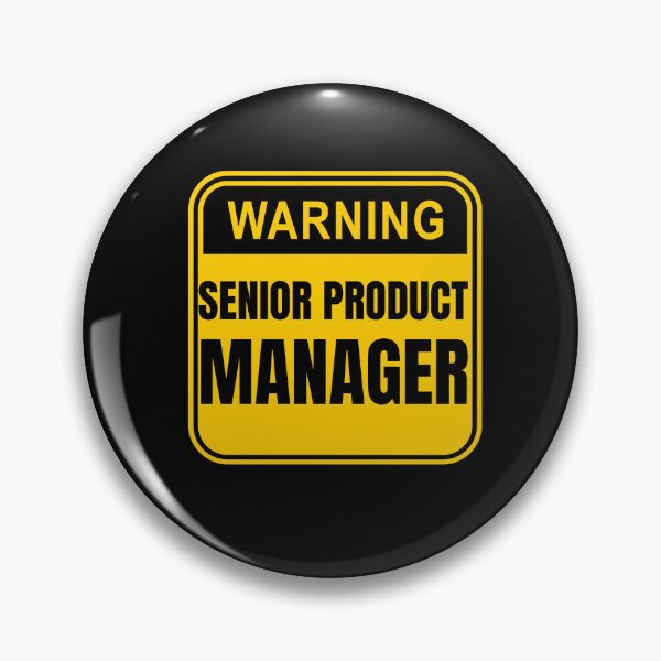 Item preview, Senior Product Manager  designed and sold by engraphica.