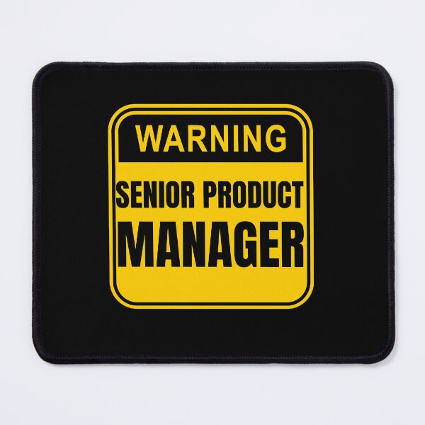 Item preview, Senior Product Manager designed and sold by engraphica.