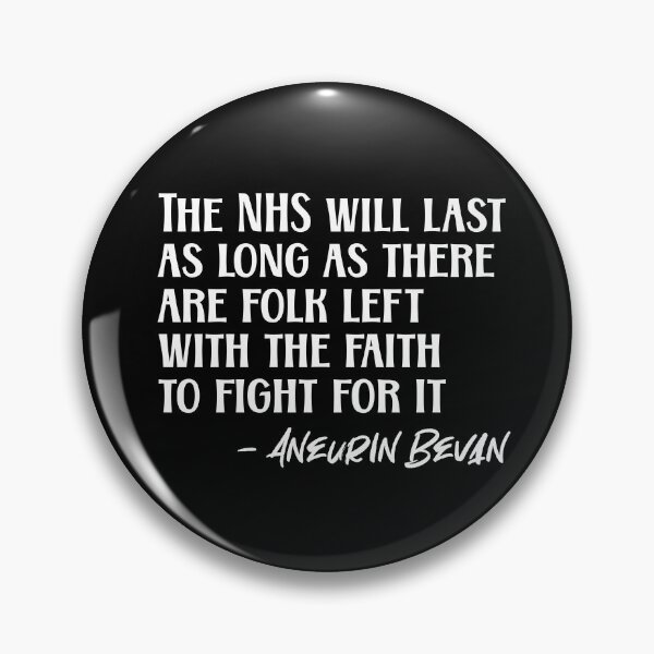 Item preview, Support the NHS Aneurin Nye Bevan Proud of the NHS  designed and sold by incurablehippie.