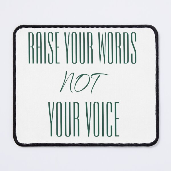 Item preview, Raise your words not your voice designed and sold by adlkh.