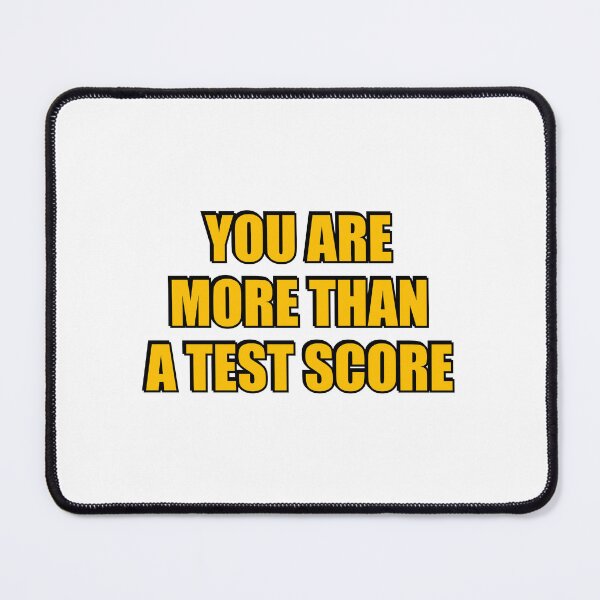 Item preview, You Are More Than A Test Score designed and sold by Inspirationmotivation.