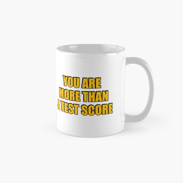 Item preview, You Are More Than A Test Score designed and sold by Inspirationmotivation.