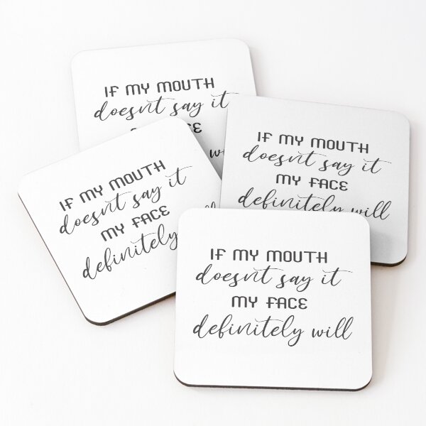 Item preview, If my mouth doesnt say it my face definitely will funny  designed and sold by Ambilart1.