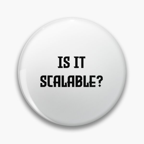Item preview, Is It Scalable? Tech Gift designed and sold by Noise & Vapors.