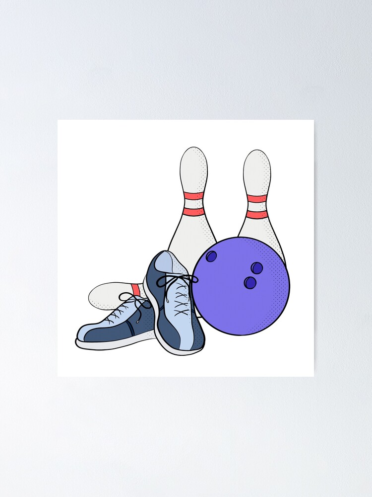 Pins ball and shoes for bowling Poster for Sale by shopdiego