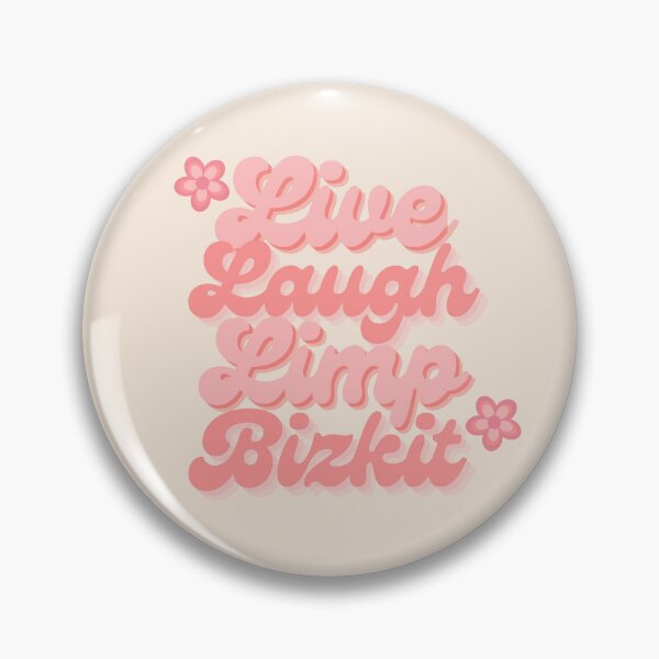 Item preview, Live Laugh Limp Bizkit designed and sold by jrdnpng.