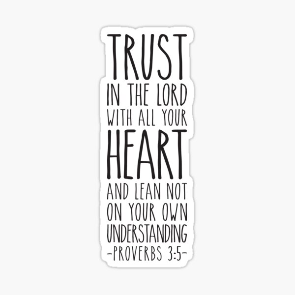 Item preview, Trust in the Lord with all your heart, Proverbs 3:5 designed and sold by aenaonartwork.