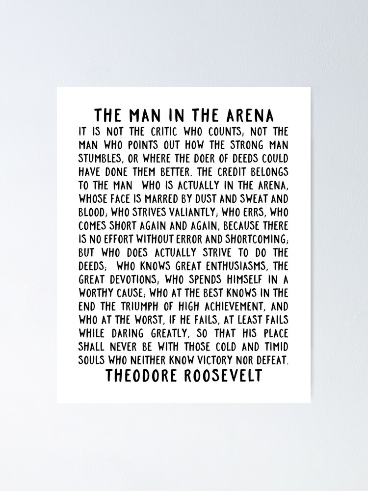 the-man-in-the-arena-theodore-roosevelt-poster-for-sale-by-aenaonartwork-redbubble for Man In The Arena Printable Pdf Free Download The Man In The Arena, Theodore Roosevelt