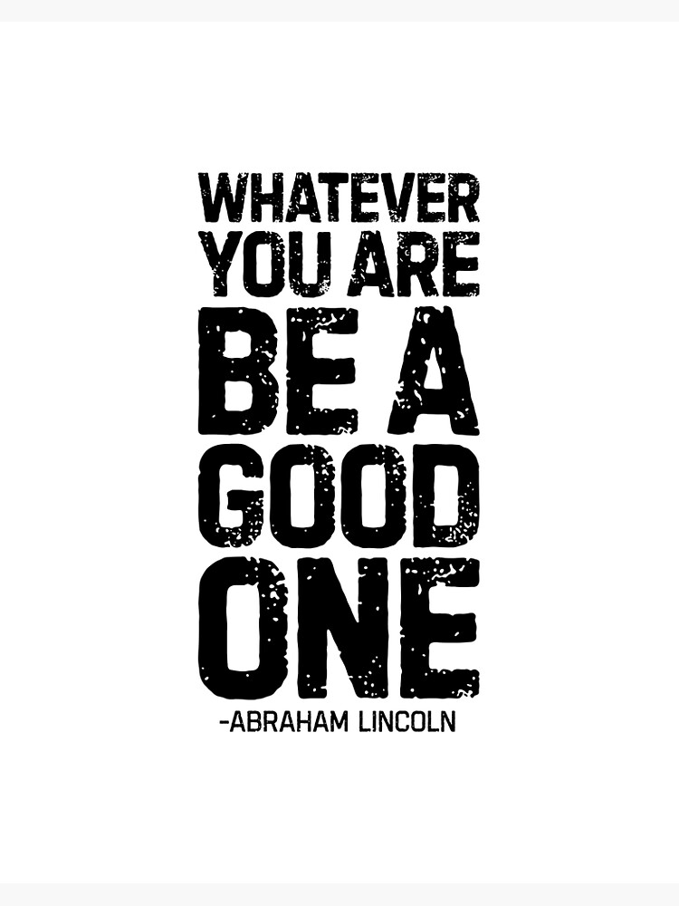 Abraham Lincoln Quotes Everyone Should Know