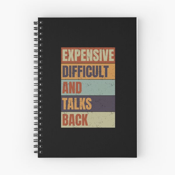 Item preview, Expensive Difficult And Talks Back Funny Mothers Day Mom designed and sold by GravitiTees.
