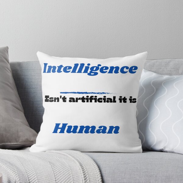 Item preview, Intelligence isn't artificial is human designed and sold by Flowerandnature.