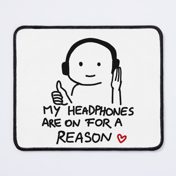Item preview, my headphones are on for a reason sticker designed and sold by nekolego.