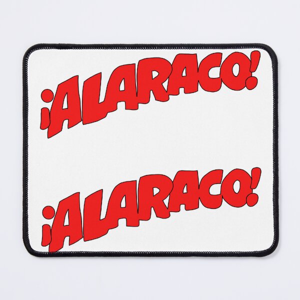 Item preview, ¡¡¡ALARACO!!! designed and sold by Vonivon.