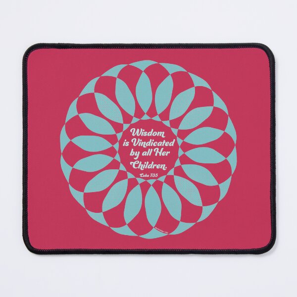 Item preview, Wisdom Flower Luke 7:35 designed and sold by Michael Cotto.