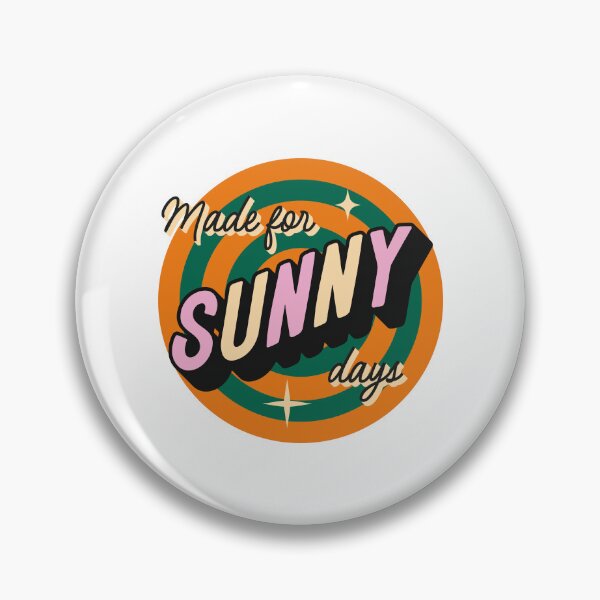 Item preview, Made for sunny days designed and sold by TheSimpleSloth.