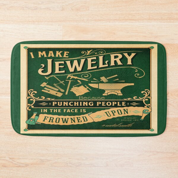 Item preview, I make jewelry because punching people in the face is frowned upon Jewelry maker gift bench jeweler poster metalsmith studio decoration humor designed and sold by MetalicBabe.