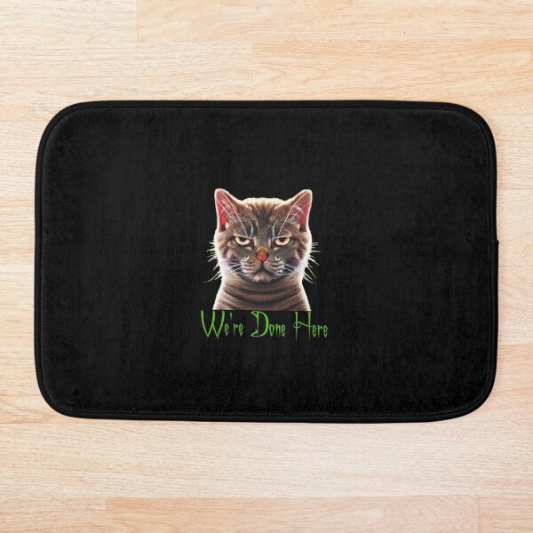 Item preview, We're Done Here designed and sold by FatCatStudios.