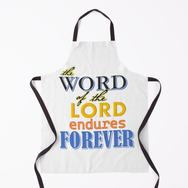 Item preview, Word of the Lord endures Forever, 1 Peter 1:25 designed and sold by BigVoyage.