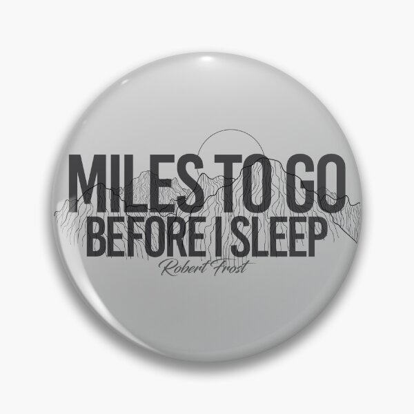 Item preview, Miles To Go Before I Sleep - Robert Frost designed and sold by artsy78.