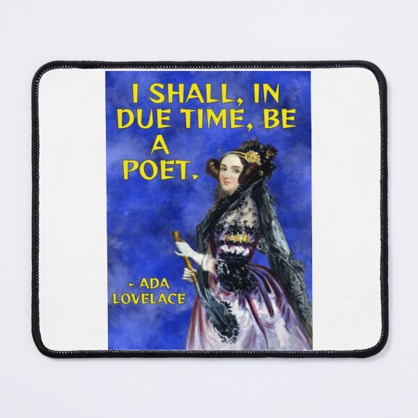 Item preview, Radical Feminist Quote - Ada Lovelace - I Shall In Due Time Be A Poet designed and sold by LethalPixieDust.