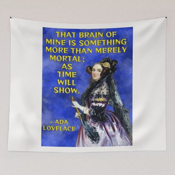 Item preview, Radical Feminist Quote - Ada Lovelace - That Brain Of Mine Is Something More Than Merely Mortal As Time Will Show designed and sold by LethalPixieDust.