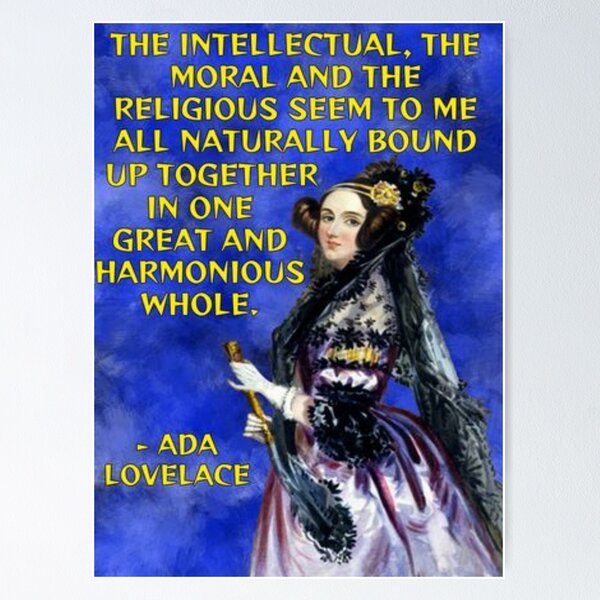 Item preview, Radical Feminist Quote - Ada Lovelace - The Intellectual The Moral And The Religious Seem To Me All Naturally Bound Up Together In One Great And Harmonious Whole designed and sold by LethalPixieDust.
