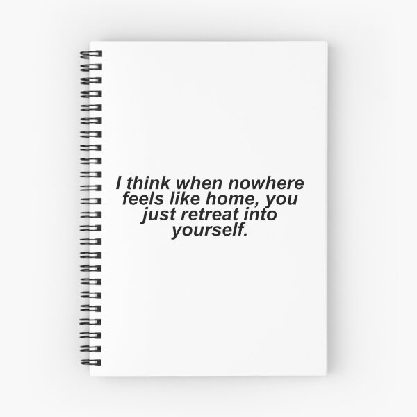Item preview, BEEF Netflix Show quote I think when nowhere feels like home you just retreat into yourself  designed and sold by rosyink.