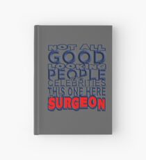Good Looking Surgeon Hardcover Journal