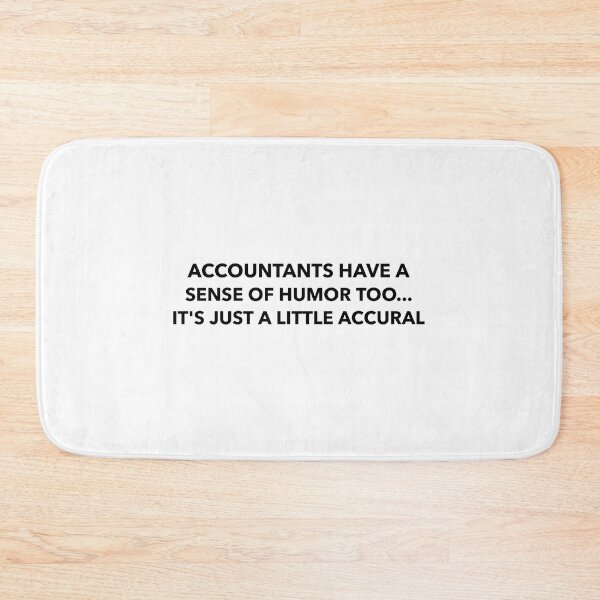 Item preview, Personal Accountant - Accountants have a sense of humor too... It's just a little accural designed and sold by DTProfessional.