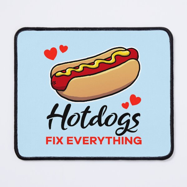 Item preview, Hotdogs fix everything designed and sold by jonmlam.